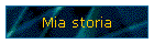 Mia storia