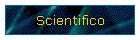 Scientifico